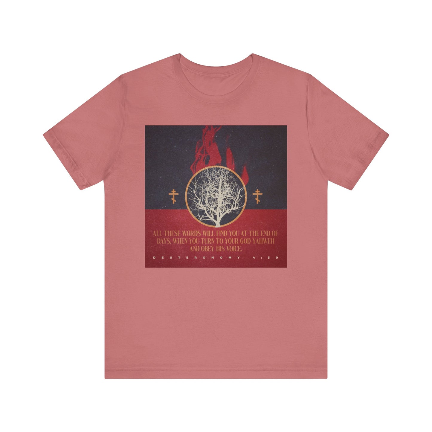 Mauve unisex tee featuring a burning bush, Orthodox crosses, and the quote "All These Words Will Find You at the End of Days" (Deut. 4:30) in a retro, Christian-inspired design. Lightweight cotton.