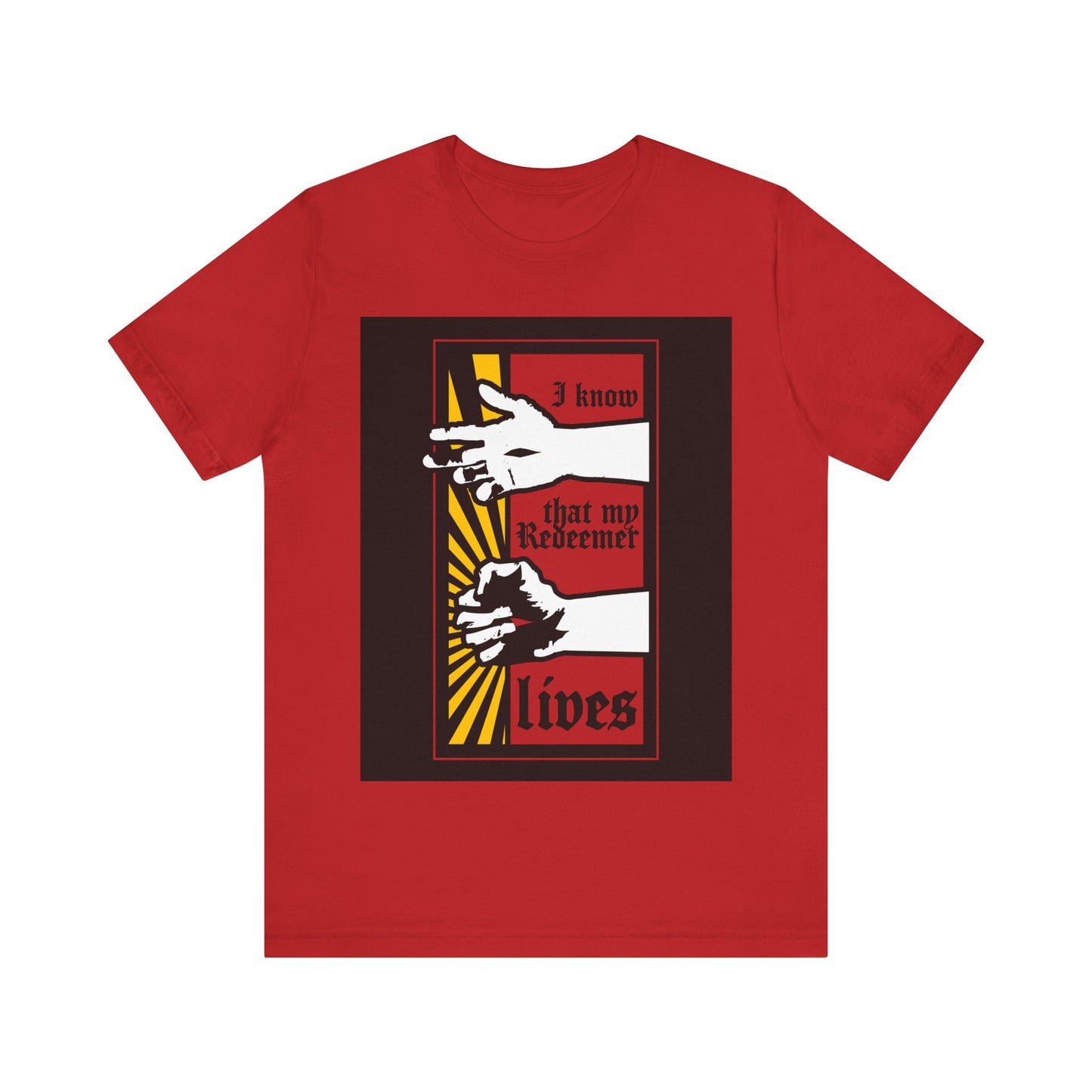 Red Orthodox Christian T-shirt featuring a comic book style design of resurrected Jesus' fist with divine power and the text "I Know That My Redeemer Lives" (Job 19:25).