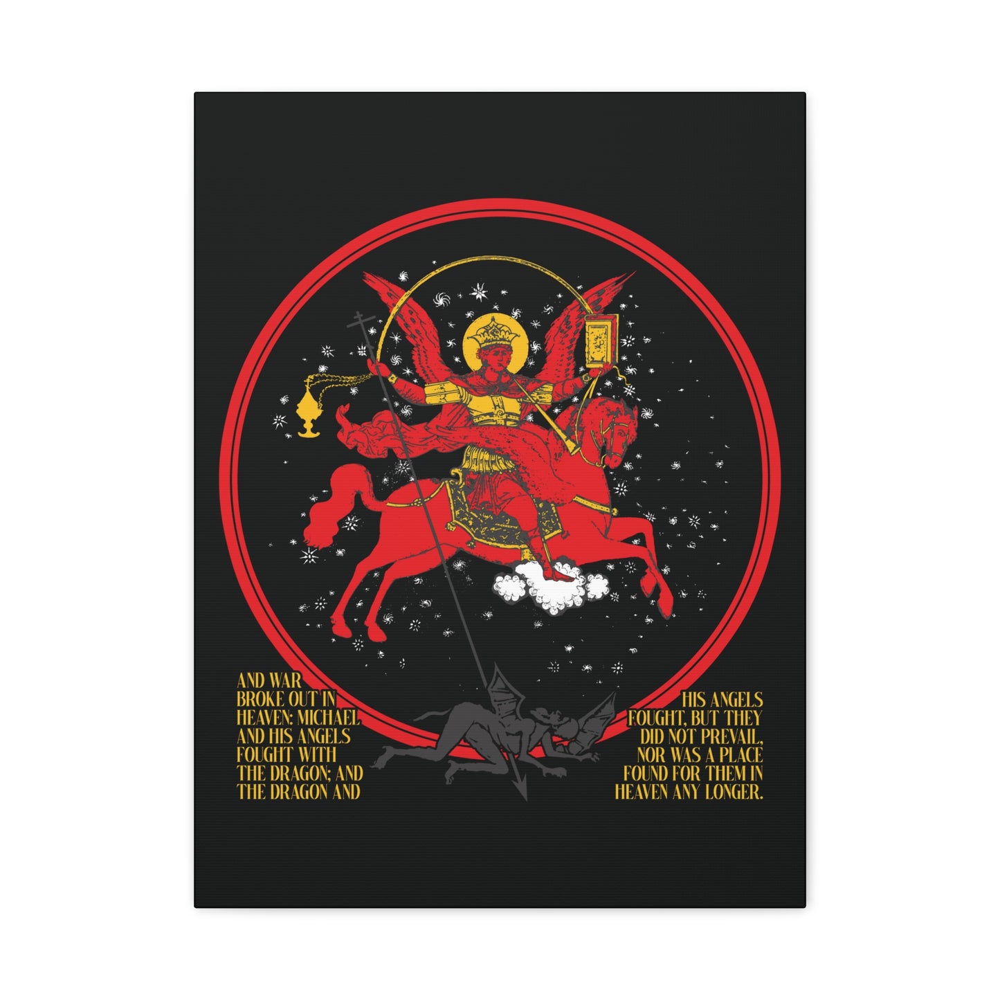 The Archangel Michael of the Apocalypse Icono-Graphic shows him on a red horse battling a black dragon, encircled by red and gold, with Revelation 12:7-9 below. Christian canvas art: War in Heaven, Satan Cast Out.