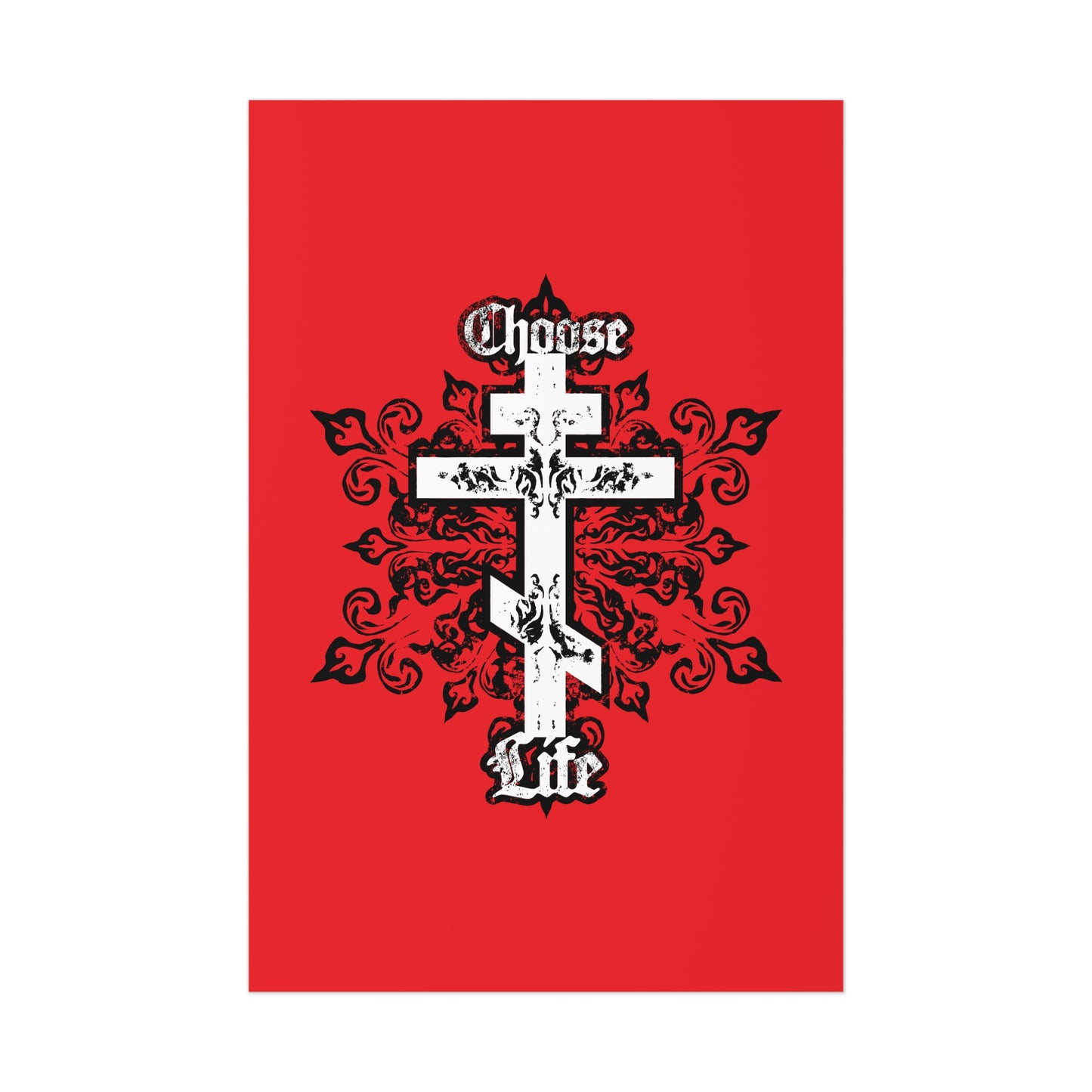 Choose Life No. 1B (Tri-Bar Cross) | Orthodox Christian Art Poster