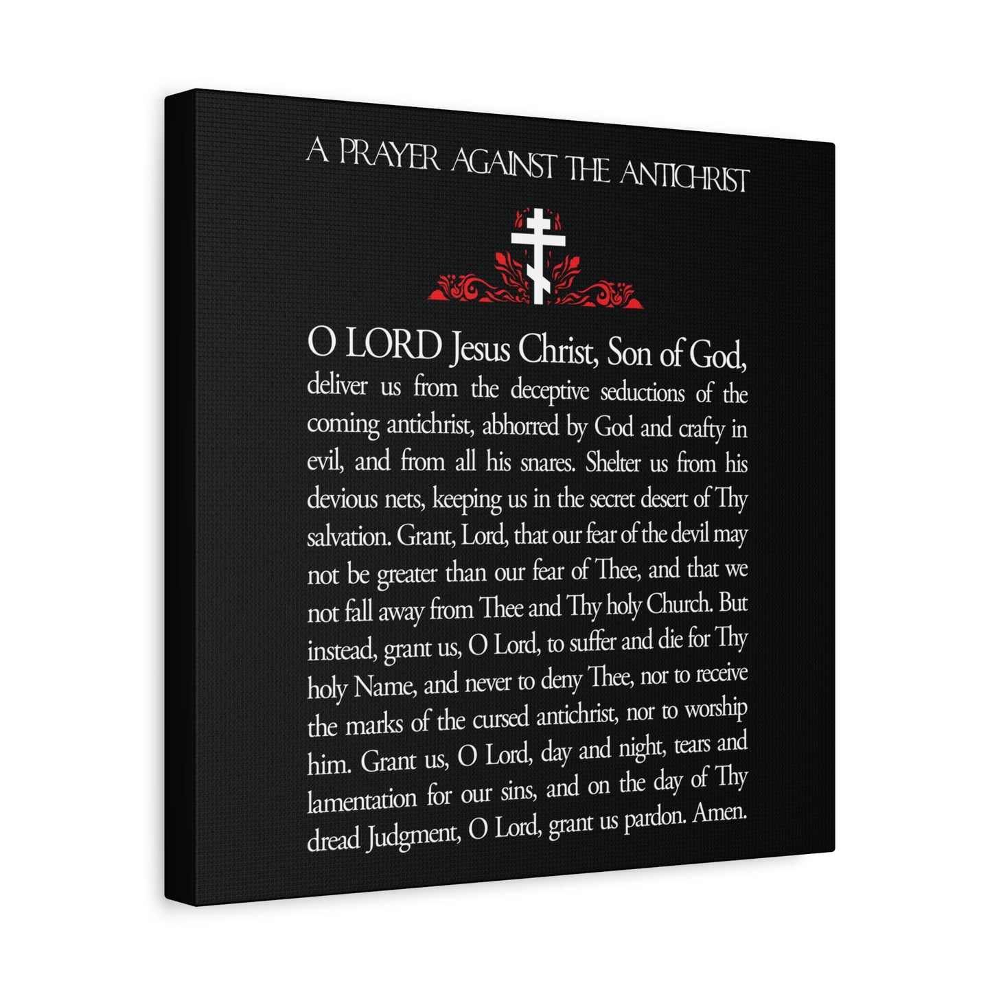 A canvas print titled "Prayer Against the Antichrist By Elder Anatoly the Younger of Optina | Christ is King | Book of Revelation," Orthodox Christian wall art with white text on a black background.