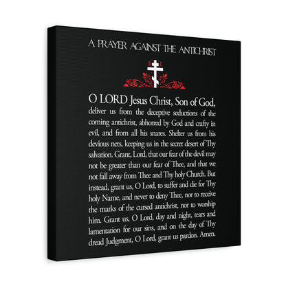 A canvas print titled "Prayer Against the Antichrist By Elder Anatoly the Younger of Optina | Christ is King | Book of Revelation," Orthodox Christian wall art with white text on a black background.