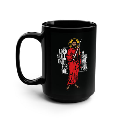 The Lord Shall Fight For You (Exodus 14:14) | Jesus Christ with Sword IconoGraphic | Orthodox Christian 15oz Black Mug