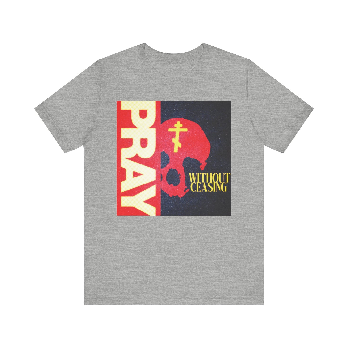Pray Without Ceasing (1 Thess 5:16) | Red Skull w/ Yellow Orthodox Cross | Christian Lightweight Cotton Unisex T-Shirt
