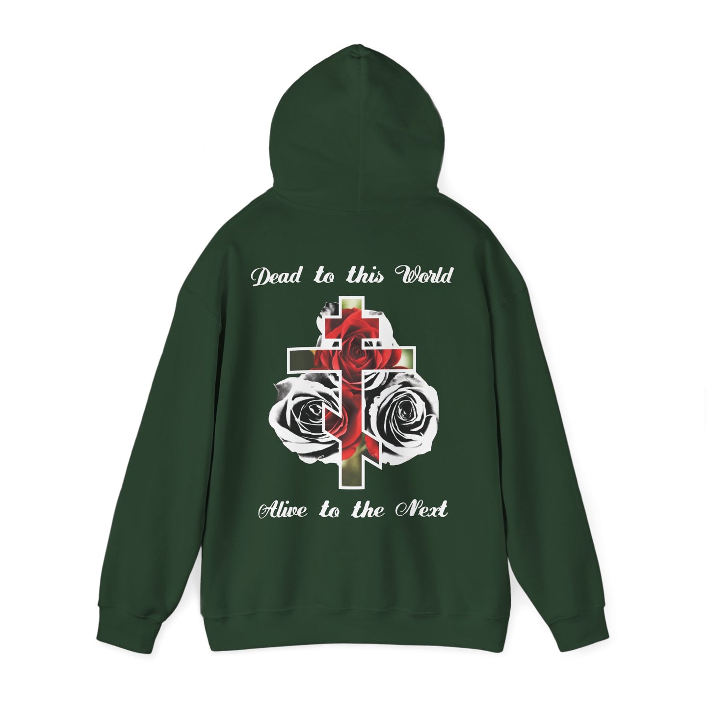 Dead to This World Alive to the Next Orthodox Cross & Gothic Rose BACK PRINT w/ Embroidered White Cross on Front Left Breast | Christian Hoodie