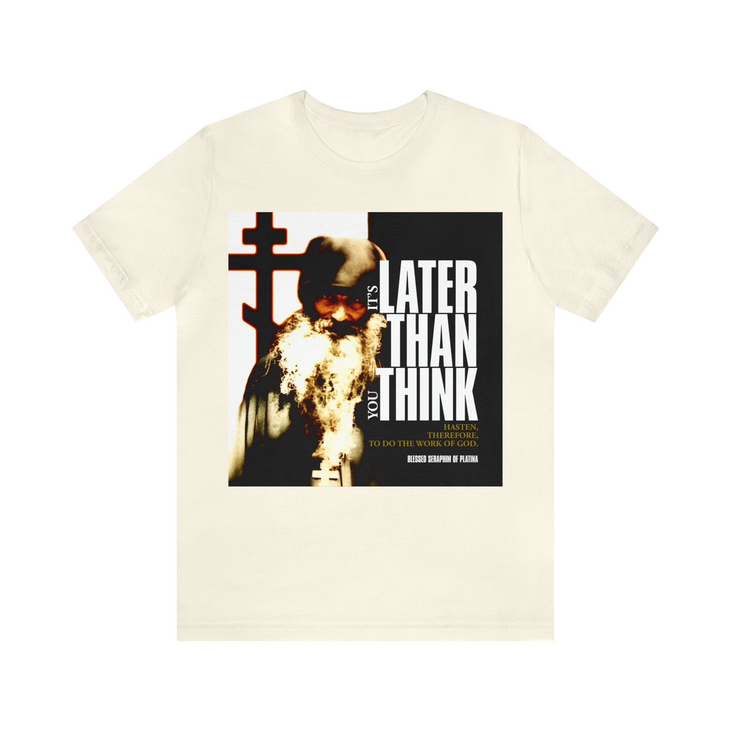 It's Later Than You Think No. 3 Split W/ Always Remember God and Your Mind Will Become Heaven No. 1 | Orthodox Christian T-Shirt