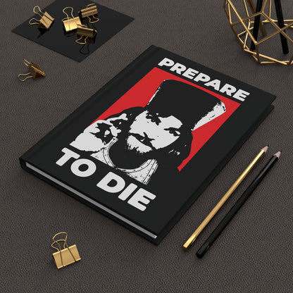 Prepare to Die | Remember You Will Die | Inigo Montoya as Orthodox Priest Giving a Blessing | Orthodox Christian Hardcover Journal