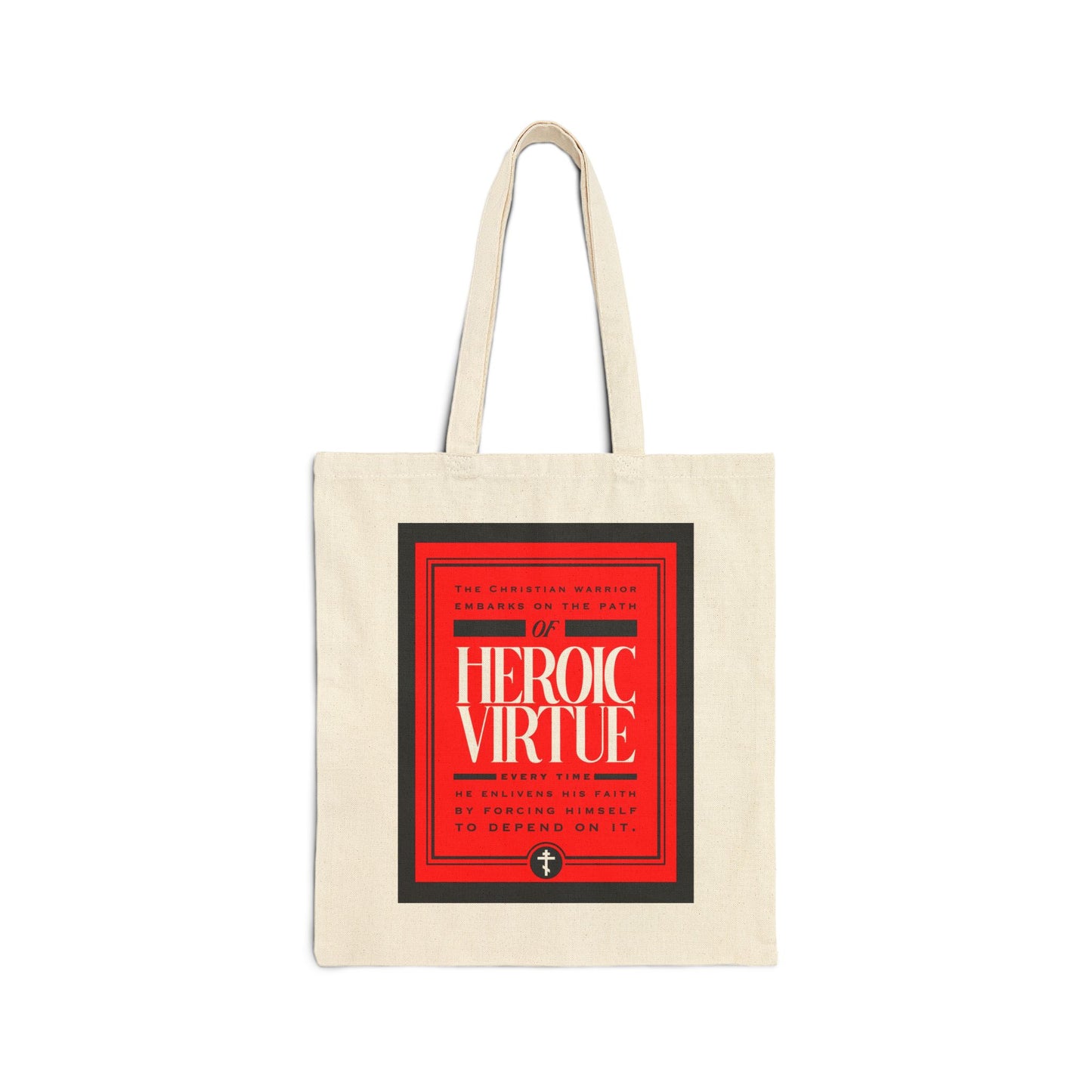 Natural tote bag featuring “Christian Warrior | Path of Heroic Virtue” with “All Things Through Christ (Phil 4:13)” and a devotional quote on the front.