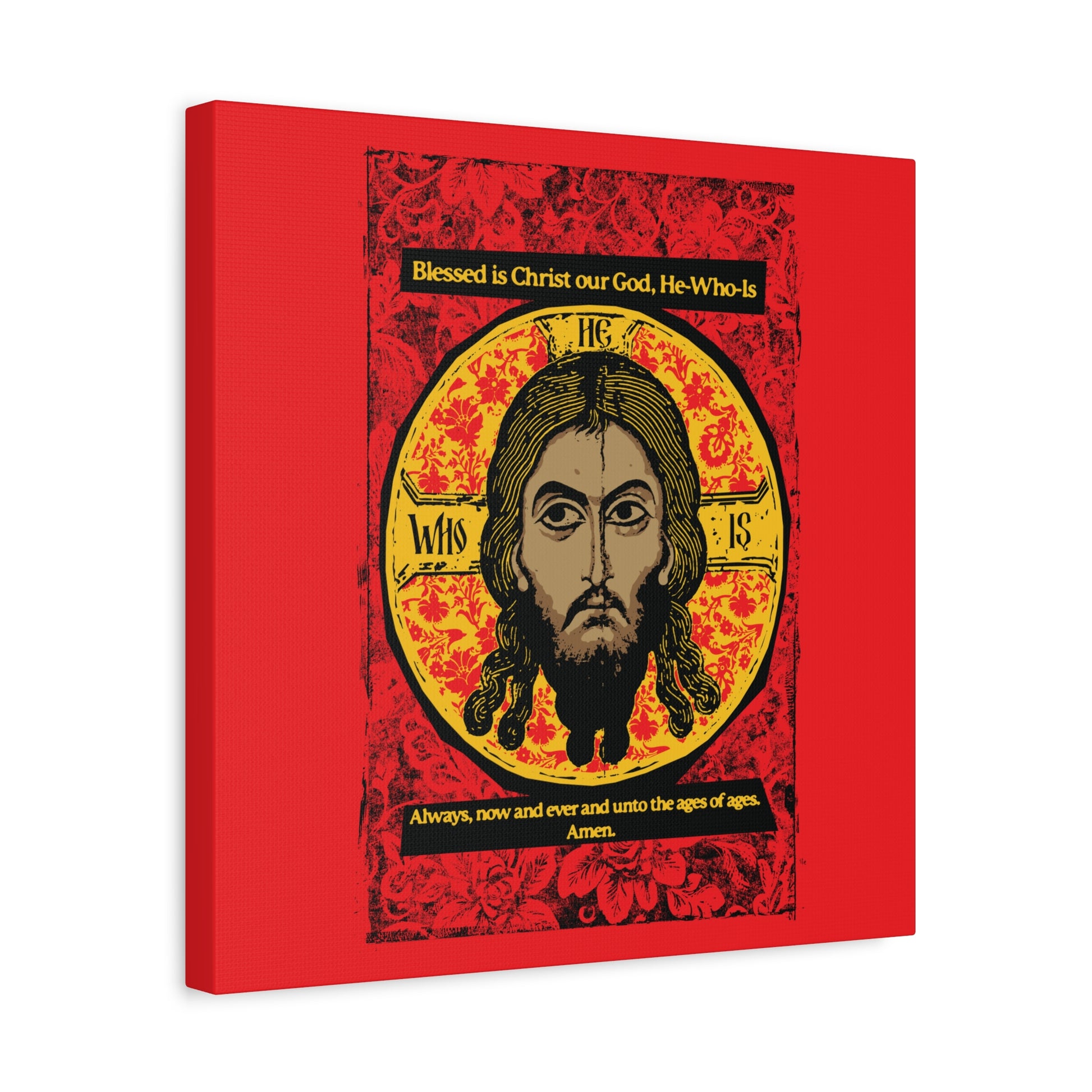 Remembrance of Death "Made Without Hands (Mandylion/Image of Edessa)" canvas features Jesus Christ’s face in Orthodox icon style, red, black, and yellow, with hymn-inspired text: “Blessed is Christ our God, He-Who-Is... Always, now and ever and unto ages of ages. Amen.”.