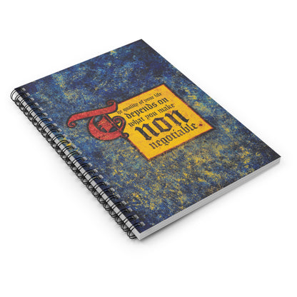 A Christian spiral notebook titled "The Quality of Your Life Depends on What You Make Non-Negotiable" with a textured blue and yellow cover, featuring motivational text about uncompromising Christianity.