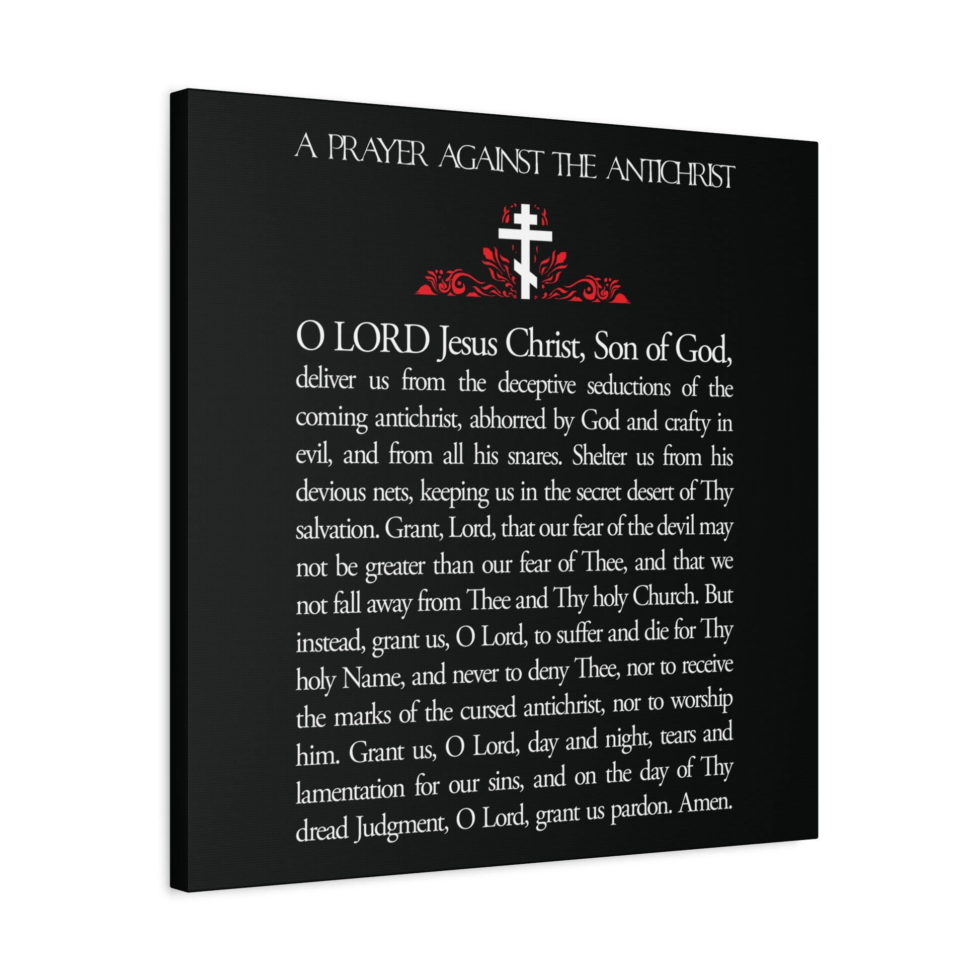 Prayer Against the Antichrist By Elder Anatoly the Younger of Optina | Orthodox Christian Wall Art with cross and text, “Christ is King” and Book of Revelation theme, displayed on a black background.