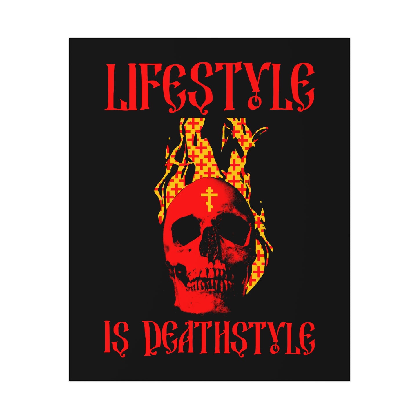 Lifestyle is Deathstyle No.1 | Orthodox Christian Art Poster