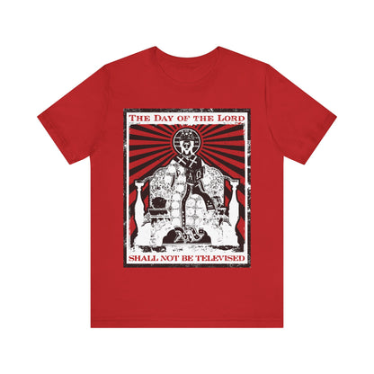 The Day of the Lord Shall Not Be Televised | Jesus Christ Enthroned Iconographic | Second Coming | Revelation | Orthodox Christian Cotton T-Shirt
