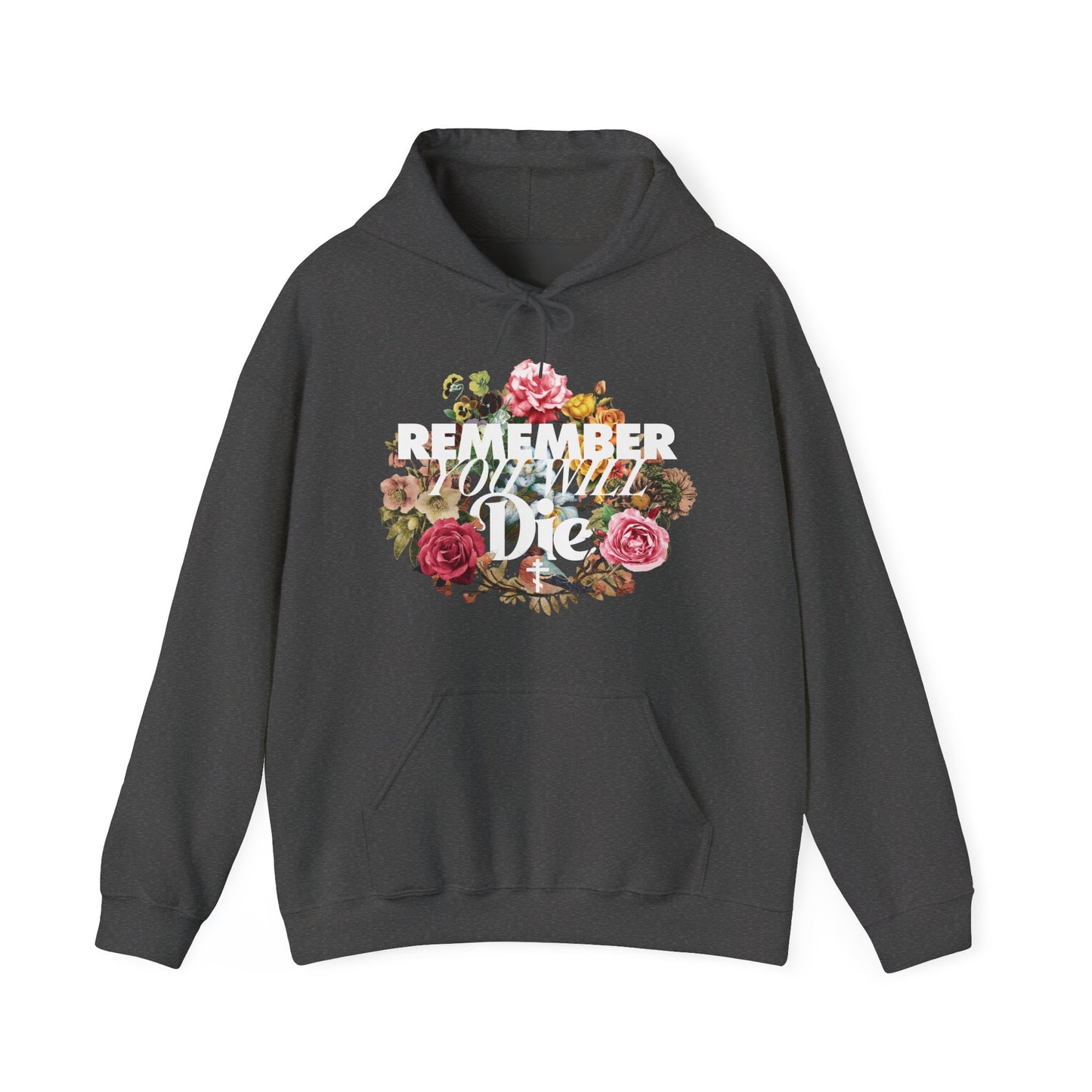 Remember You Will Die | Cross | Classic Typography & Floral Wreath Design (FRONT PRINT) | Memento Mori | Orthodox Christian Hoodie