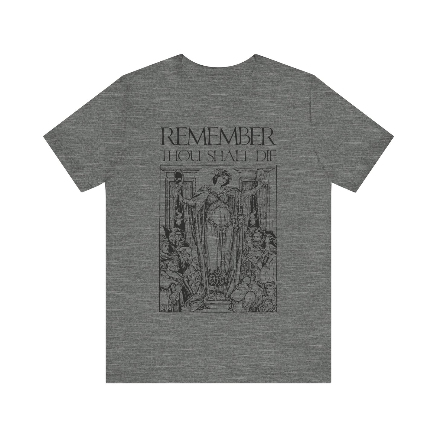 Remember You Will Die Shakespearean Design | Memento Mori | Classic Woodcut Illustration Aesthetic | Orthodox Christian T-Shirt