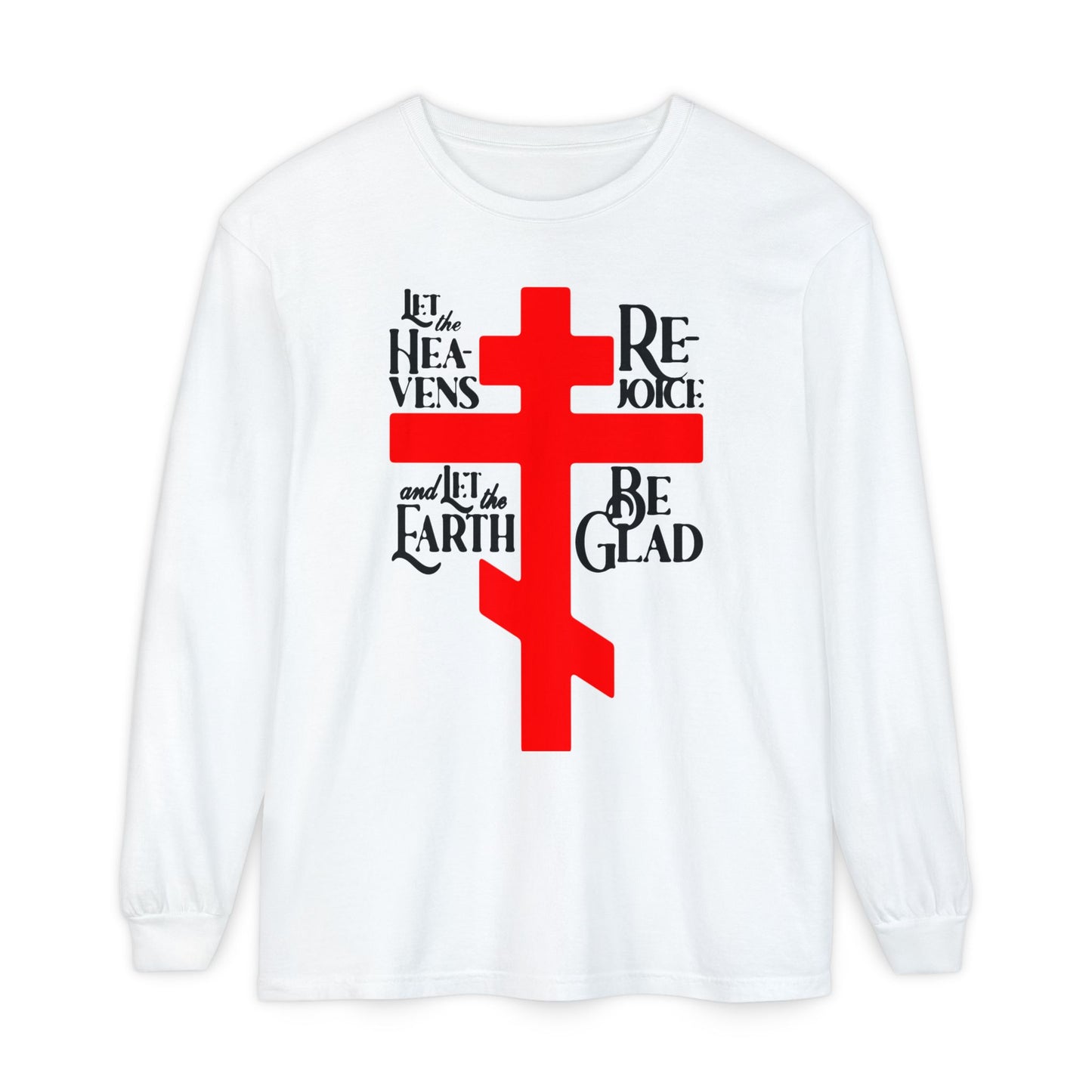 Let the Heavens Rejoice | Psalm 96 (95 Septuagint) | Orthodox Christian Liturgical Hymn | Russian Cross | Orthodox Christian Long Sleeve Shirt