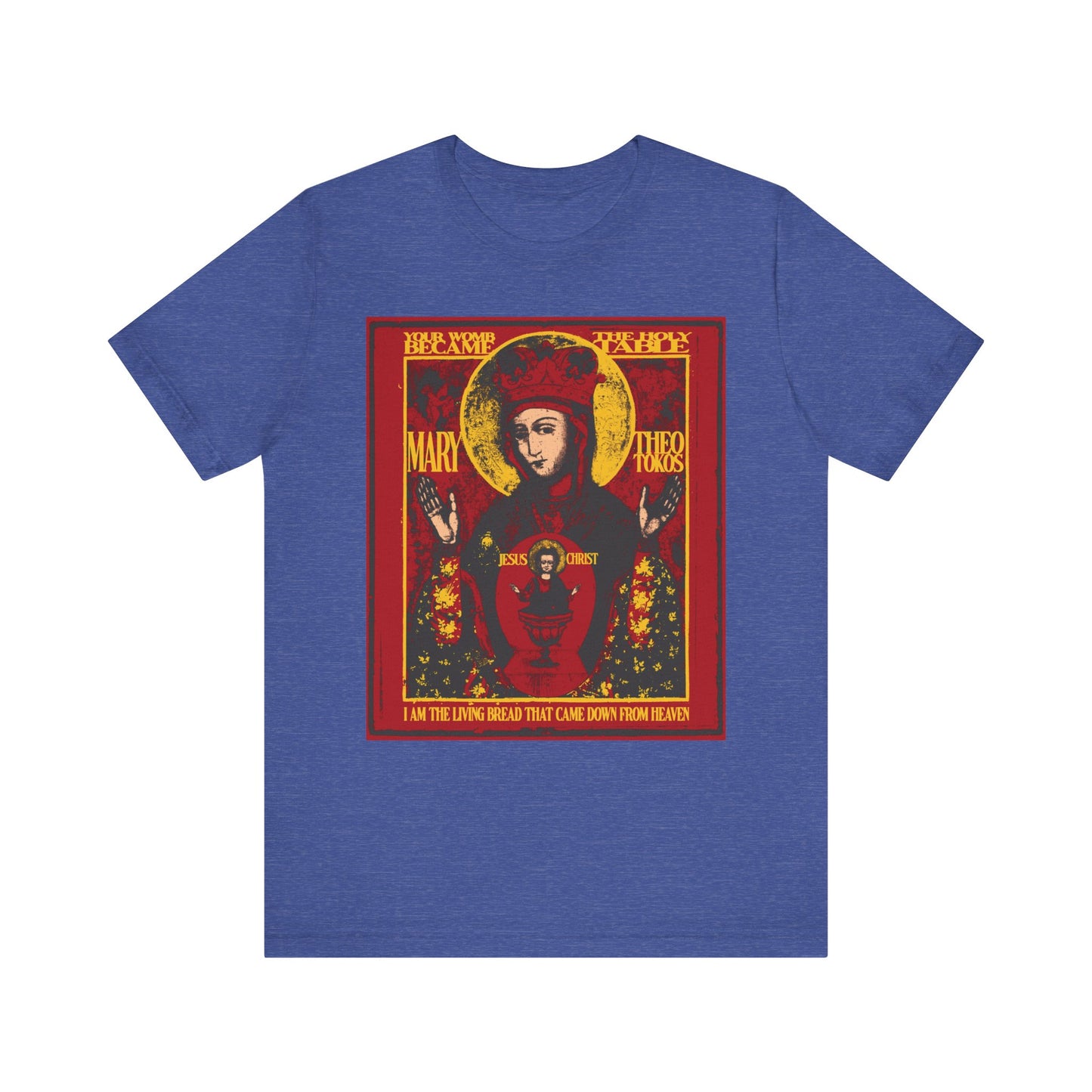 Heather True Royal tee featuring an ancient iconographic image of the Most Holy Theotokos, Mother of God of Nicaea, holding the Christ in a chalice with gold and red details.