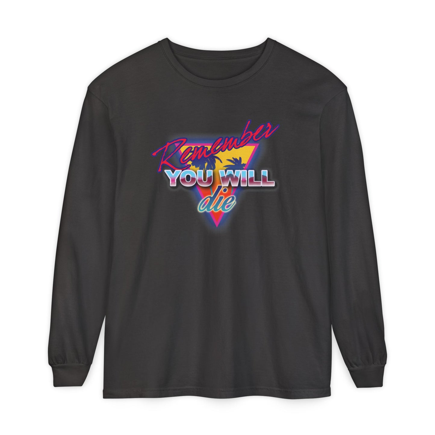 Graphite long-sleeve cotton shirt featuring "Remember You Will Die" in 80s retro synthwave style with palm tree graphic—a nostalgic Orthodox Memento Mori inspired by St. John Climacus and the Ladder of Divine Ascent.
