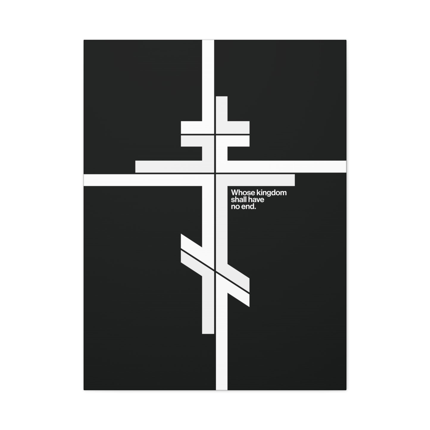 Whose Kingdom Shall Have No End | Luke 1:32-33"—a modernist minimalist Orthodox cross and text on black canvas art, reflecting Christ’s eternal kingdom in Orthodox doctrine.