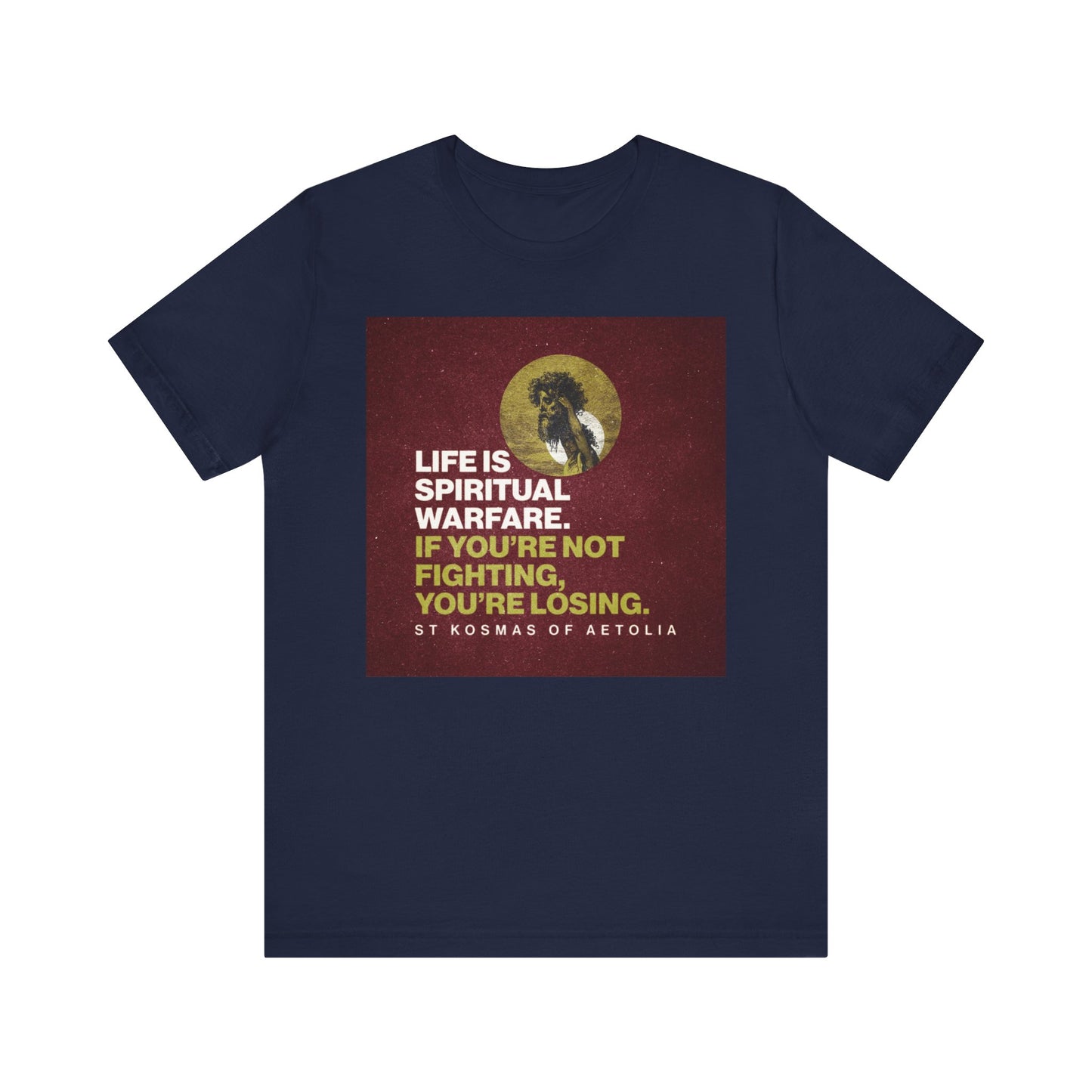 Navy "Life is Spiritual Warfare. If You're Not Fighting, You're Losing" Orthodox Christian lightweight cotton unisex tee, featuring a David Slaying Goliath design.