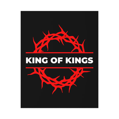 Featuring a red crown of thorns with KING OF KINGS in bold white on black, this “King of Kings Crown of Thorns” poster is inspired by Revelation 19:16—uncompromising Christian art proclaiming Christ as King of Glory.