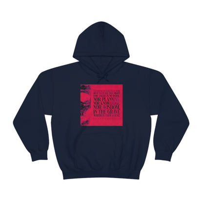 Whatsoever Thy Hand Findeth to Do No. 1  | Orthodox Christian Hoodie / Hooded Sweatshirt