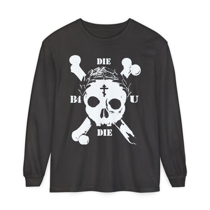 Graphite long-sleeve "Die Before You Die" shirt featuring a retro skull & crossbones, Orthodox cross, laurel victory wreath, and memento mori—recalling the call to deny oneself and take up your cross from Matthew 16:24-25.