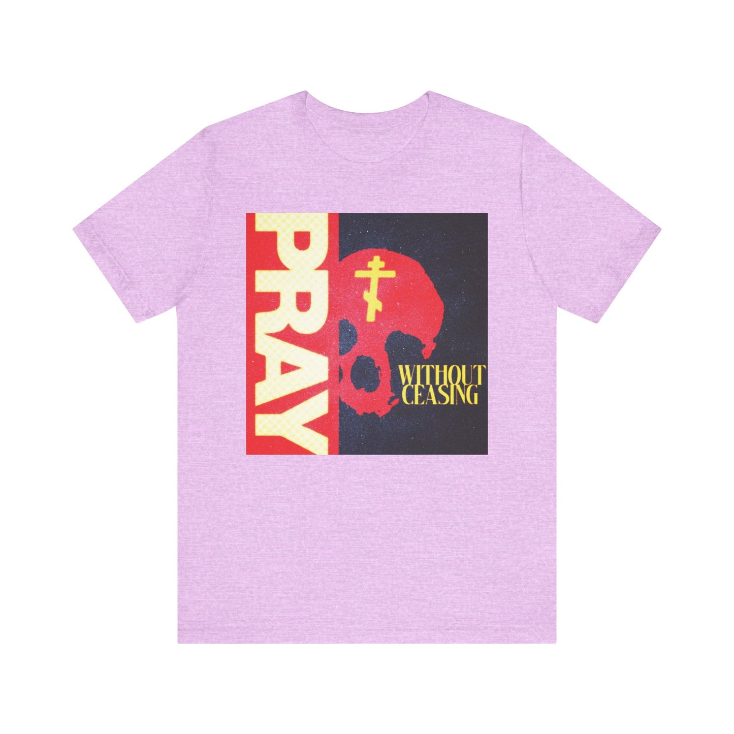 Pray Without Ceasing (1 Thess 5:16) | Red Skull w/ Yellow Orthodox Cross | Christian Lightweight Cotton Unisex T-Shirt