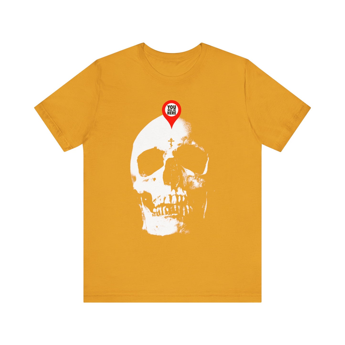 You Will Be Here Maps Marker on Skull Design | What You Are I Once Was | Memento Mori | Orthodox Lightweight Cotton Unisex Tee
