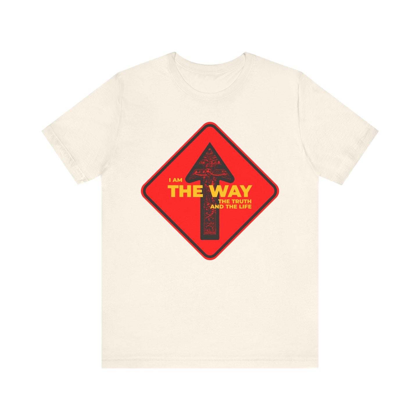 The "I Am the Way, the Truth and the Life" Orthodox Christian tee features a street sign with a one way arrow and crucifix design on natural cotton—an inspiring daily reminder of faith.