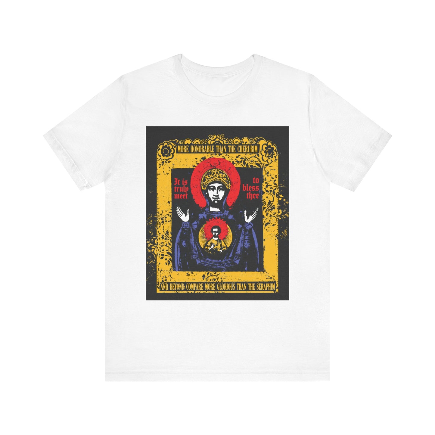 White "It is Truly Meet To Bless Thee" unisex tee in lightweight cotton, featuring a colorful, ornate iconographic graphic of the Theotokos—Mother of God—with religious text inspired by the Axion Estin hymn.
