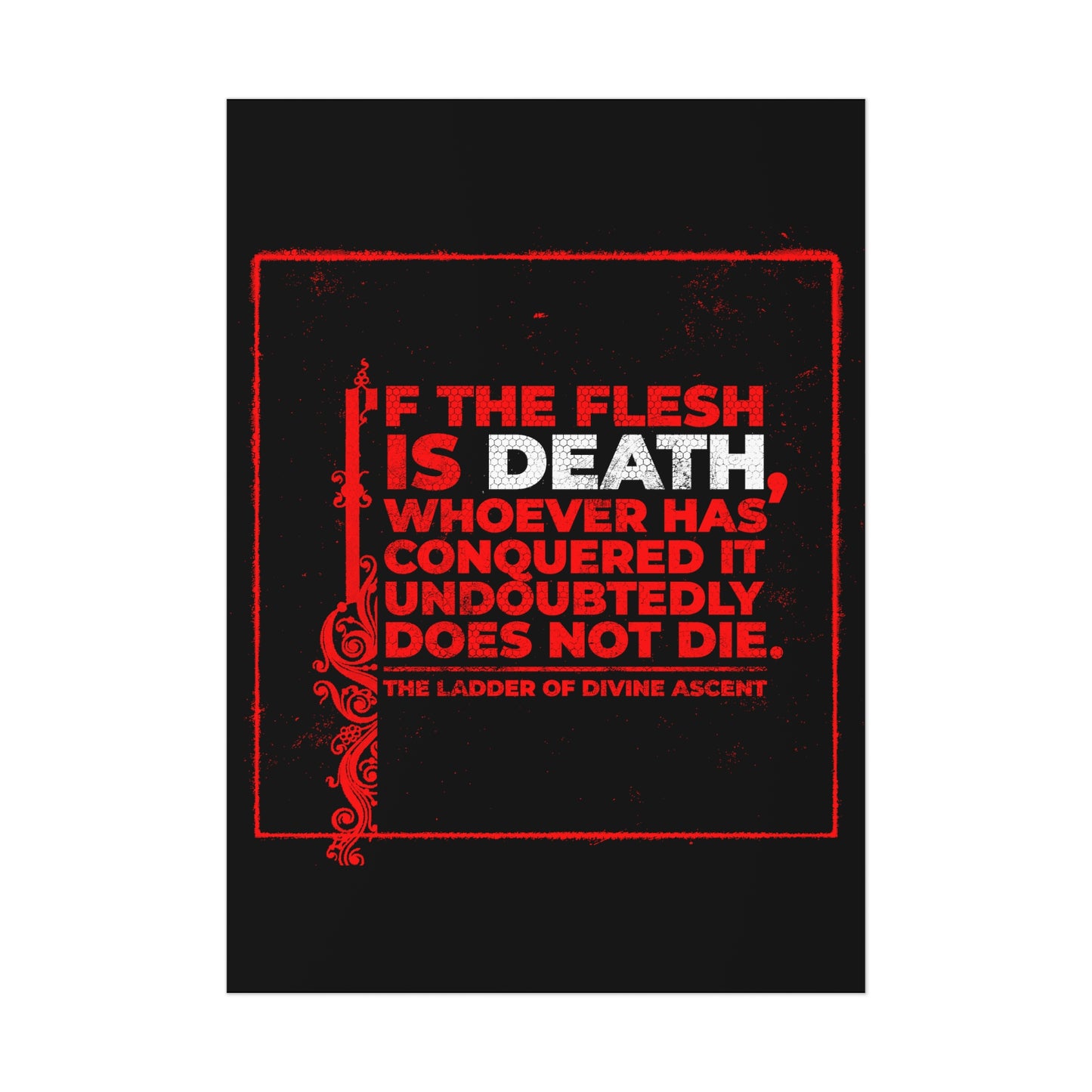 If the Flesh is Death (Ladder of Divine Ascent) No. 2 | Orthodox Christian Art Poster