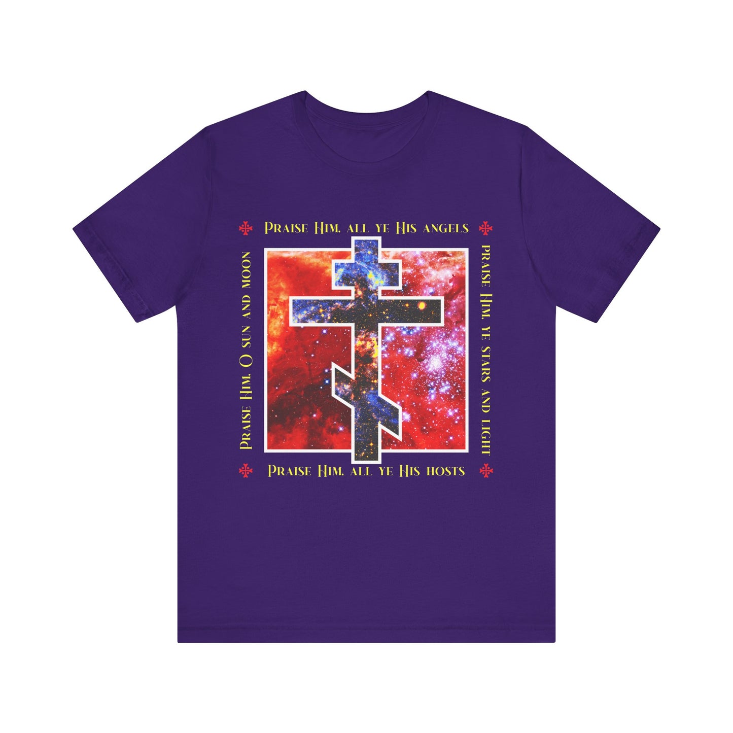 Team Purple unisex cotton t-shirt featuring a cosmic Orthodox cross, gold “Praise Him all ye His angels, Praise Him ye stars and light” text, and other phrases honoring the Lord.