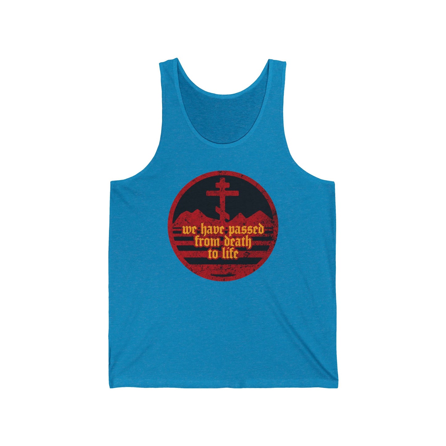 We Have Passed From Death to Life (1 John 3:14) No. 1 | Orthodox Christian Jersey Tank Top / Sleeveless Shirt