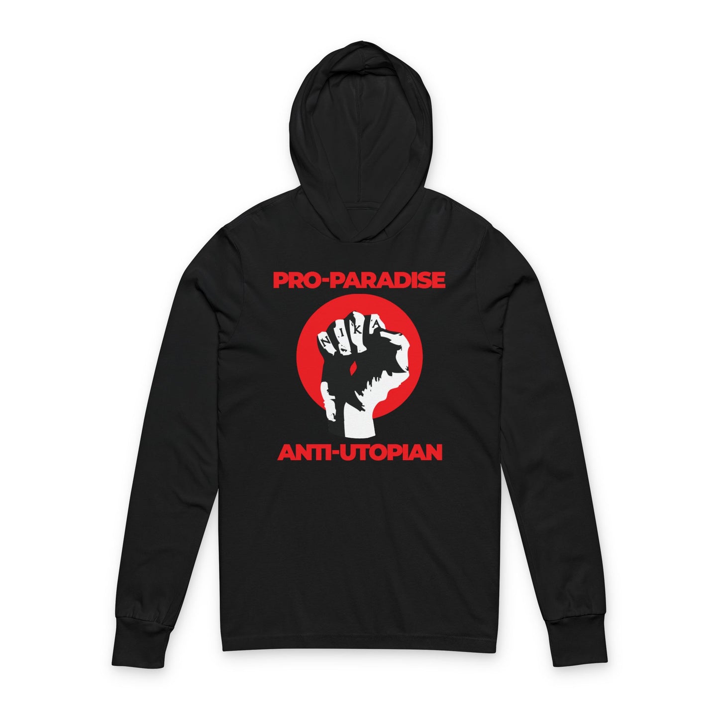 Black "Pro-Paradise Anti-Utopian" Christian hooded shirt featuring a crucified Jesus NIKA fist graphic and red text, inspired by Seraphim Rose and the Platina monastic tradition. Color: Black. Resist the dominant secular paradigm.