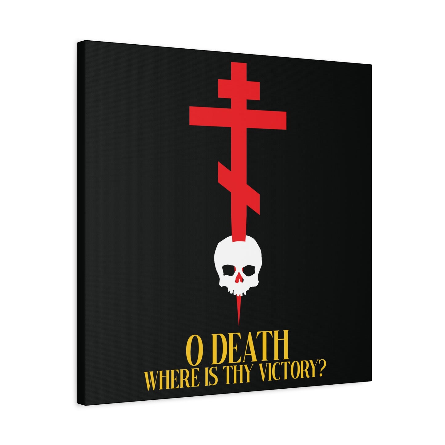 O Death Where is Thy Victory? (1 Corinthians 15:55) | Cross Stabbing Skull | Yellow Text | Orthodox Christian Canvas Art