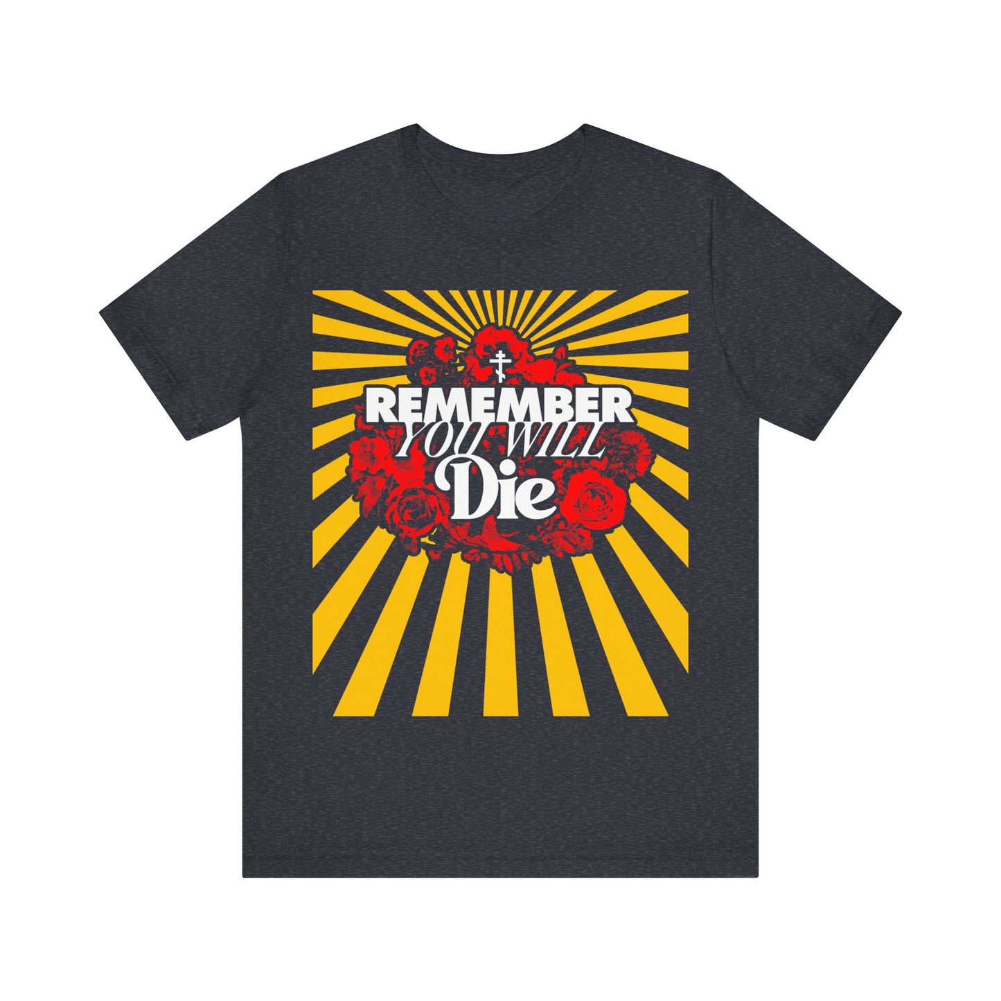 Remember You Will Die Floral Design No. 2 | Orthodox Christian T-Shirt