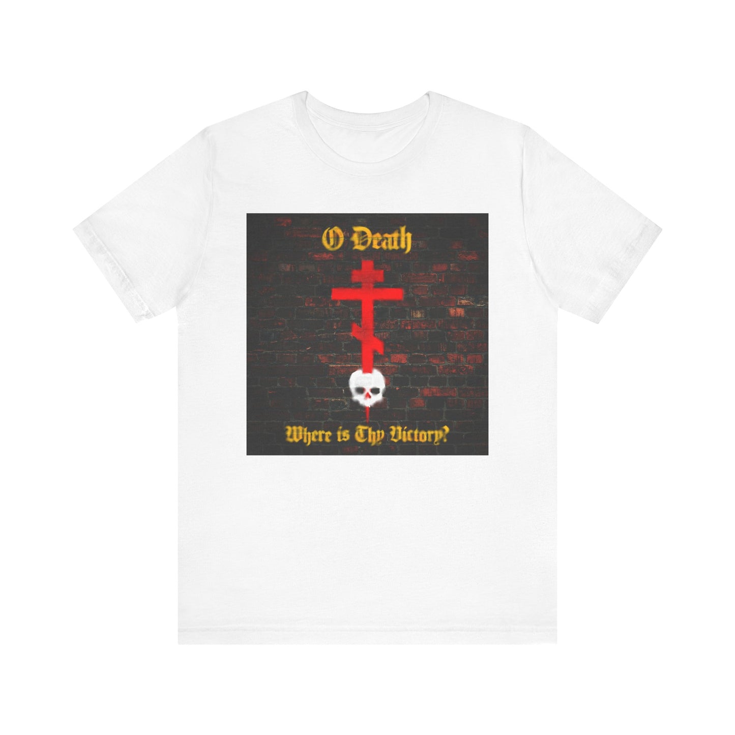 White "O Death, Where is Thy Victory?" Orthodox Cross Stabbing Skull Brick Wall Graffiti T-shirt featuring a red cross, skull, and gold text on a white cotton unisex shirt—design inspired by St Cyril of Jerusalem’s reflections on the triumph over death through Baptism.
