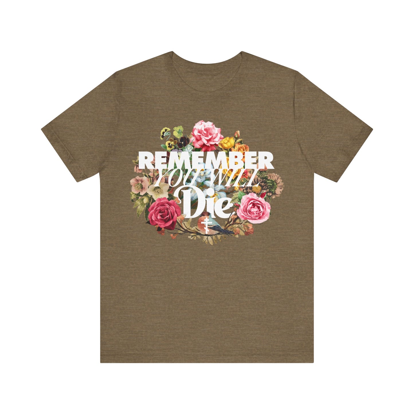 Remember You Will Die | Cross | Classic Typography & Floral Wreath Design (FRONT PRINT) | Memento Mori | Orthodox Christian Cotton T-Shirt