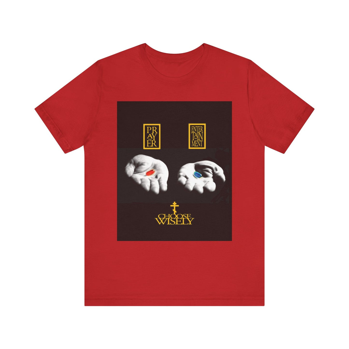 Red Pill, Blue Pill - Prayer Vs Entertainment - Choose Wisely | The Matrix | Orthodox Christian Lightweight Cotton T-Shirt