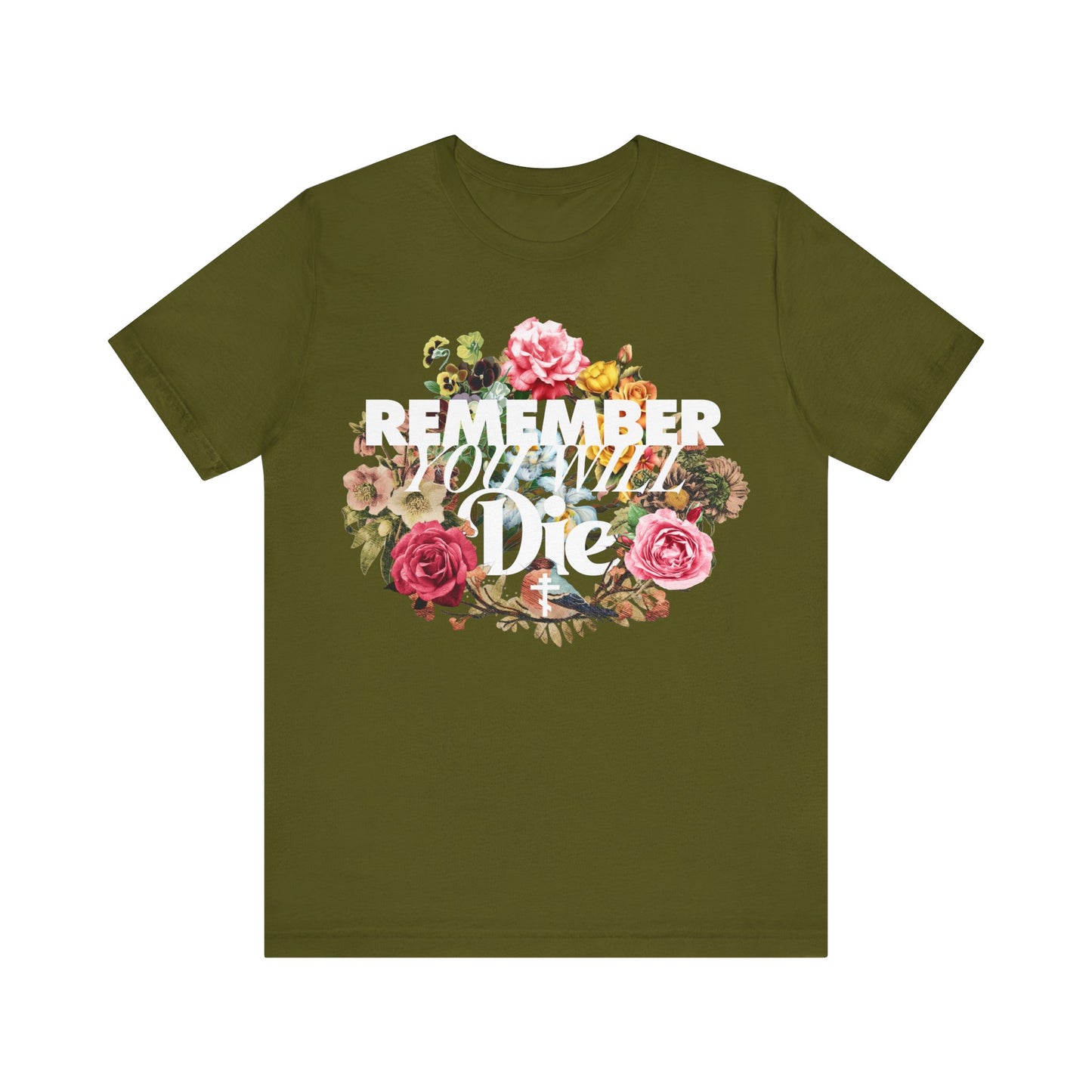 Remember You Will Die | Cross | Classic Typography & Floral Wreath Design (FRONT PRINT) | Memento Mori | Orthodox Christian Cotton T-Shirt