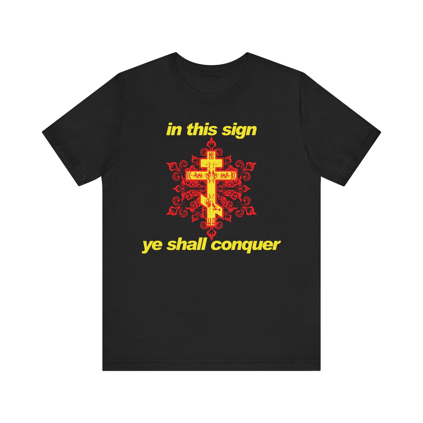 Introducing the "In This Sign Ye Shall Conquer" Orthodox Christian Lightweight Cotton Unisex T-Shirt in black, featuring a striking yellow cross and bold red design with modern typography. Adorned with the inspiring phrase "in this sign ye shall conquer" in yellow—a powerful reminder drawn from the wisdom of St Theophan the Recluse—this shirt is ideal for reflection or as a subtle prayer against temptation.