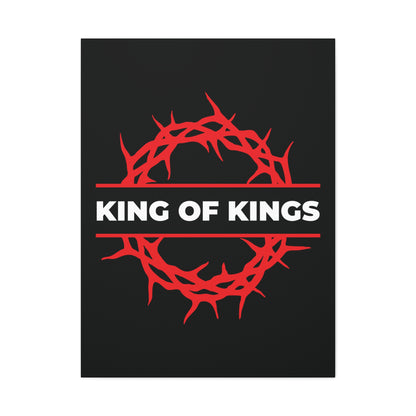 A bold Christian canvas art featuring a red crown of thorns and "King of Kings" in white on black, inspired by Revelation 19:16. King of Kings Crown of Thorns | The King of Glory | Christ is King.