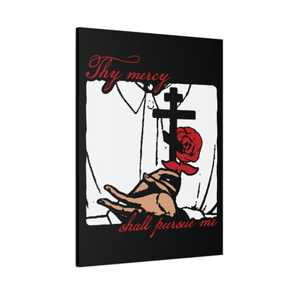 Thy Mercy Shall Pursue Me - Psalm 22 (23) | Orthodox Martyr's Cross and Rose Icono-Graphic Style | Christian Canvas Art