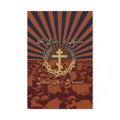 The Gates of Hades Shall Not Prevail | Cross with Wreath & Crown of Thorns | Skulls and Rays | Orthodox Christian Canvas Art