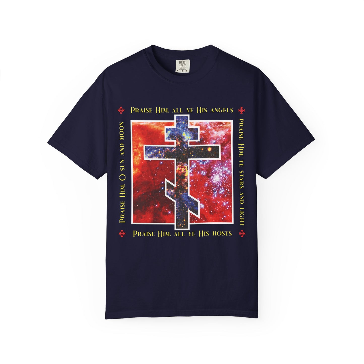 Praise Him All Ye His Angels, Praise Him Ye Stars and Light | Cosmic Orthodox Cross | Divine Council | Heavyweight Cotton Unisex Tee