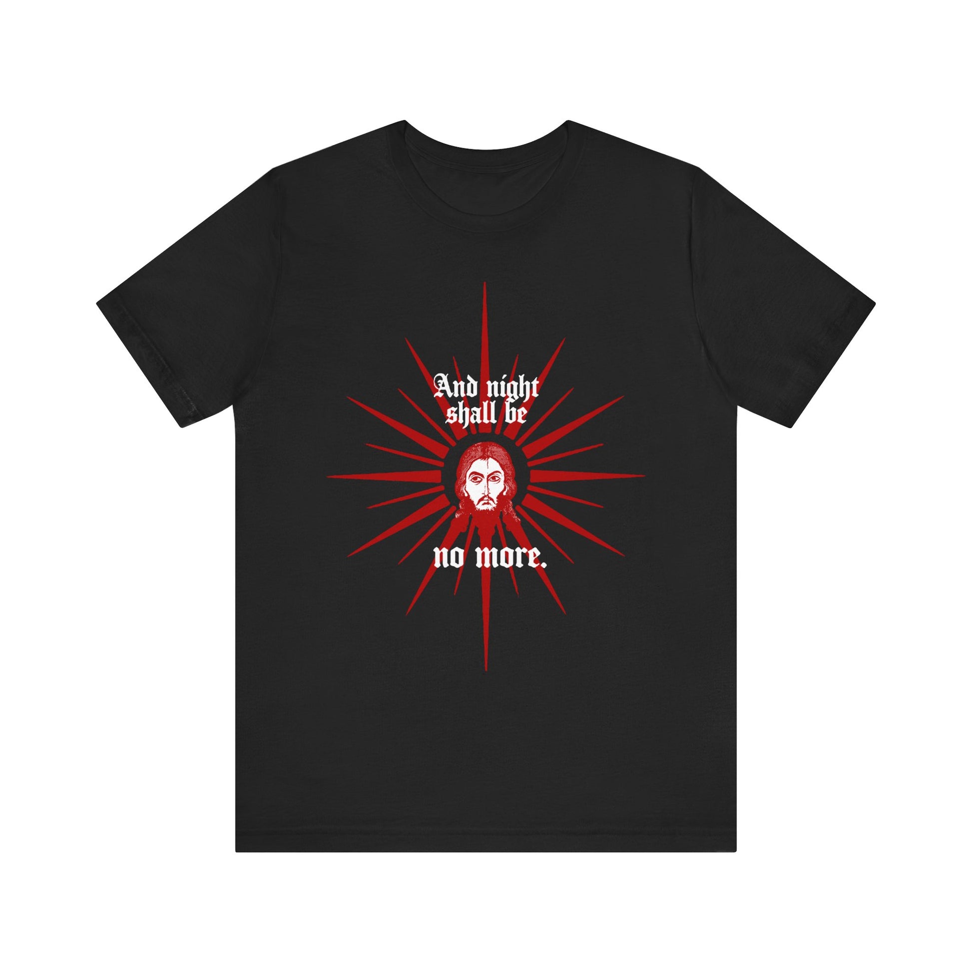 Black unisex tee featuring a red and white face of Jesus Christ graphic with “And Night Shall Be No More” (Rev 22:5) text; Orthodox lightweight cotton design.
