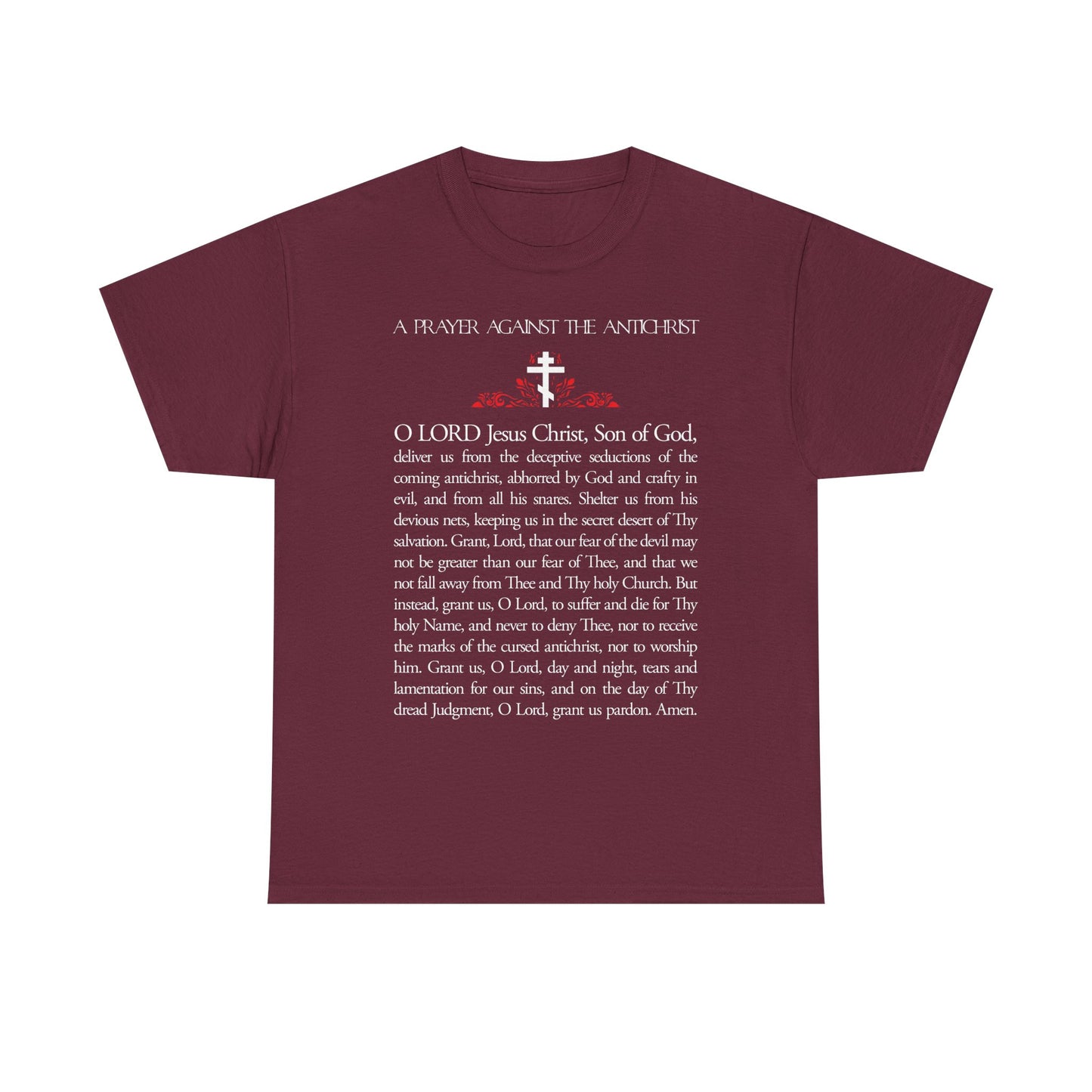 Prayer Against the Antichrist By Elder Anatoly the Younger of Optina | Christ is King | Book of Revelation | Midweight Cotton Orthodox Unisex Tee