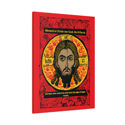 The "Made Without Hands (Mandylion/Image of Edessa)" canvas by Remembrance of Death features Christ’s face on a red, black & yellow floral background with the Orthodox hymn: “Blessed is Christ our God, He-Who-Is... Always, now and ever unto ages. Amen.”.