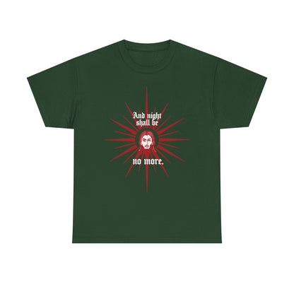 Forest green heavy cotton t-shirt featuring a red and white icono-graphic face of Jesus Christ and the phrase “And night shall be no more” (Rev 22:5), expressing the promise of everlasting light. Orthodox Christian design.